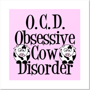 Funny Obsessive Cow Disorder Posters and Art